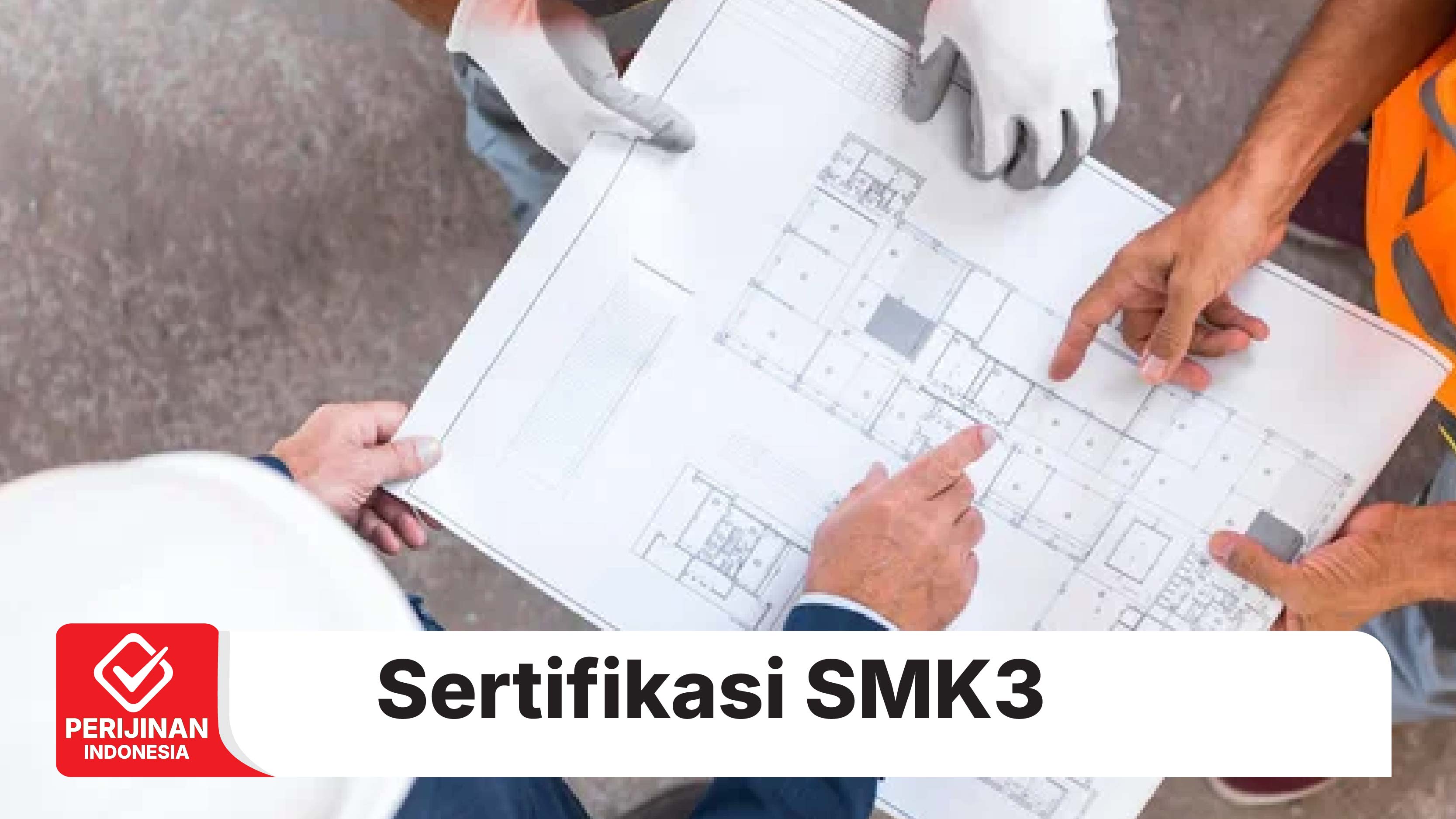 Sertifikasi SMK3