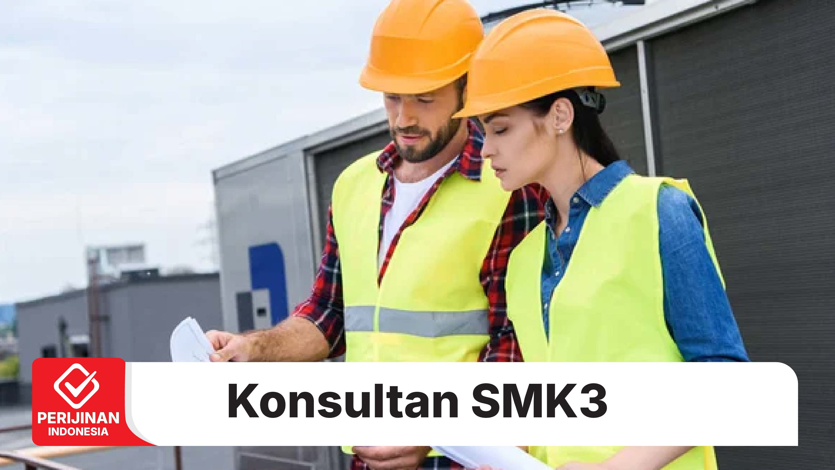 Konsultan SMK3