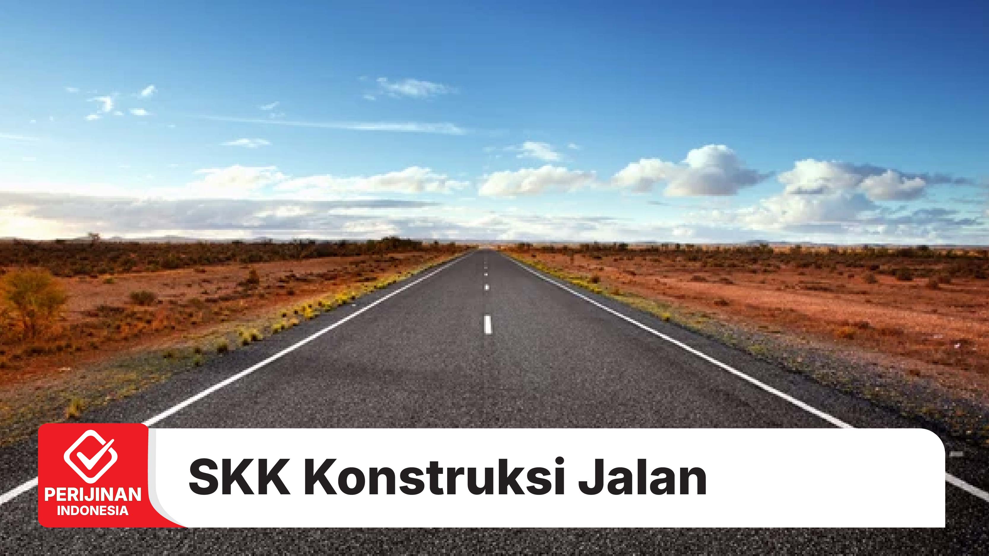 SKK Konstruksi Jalan