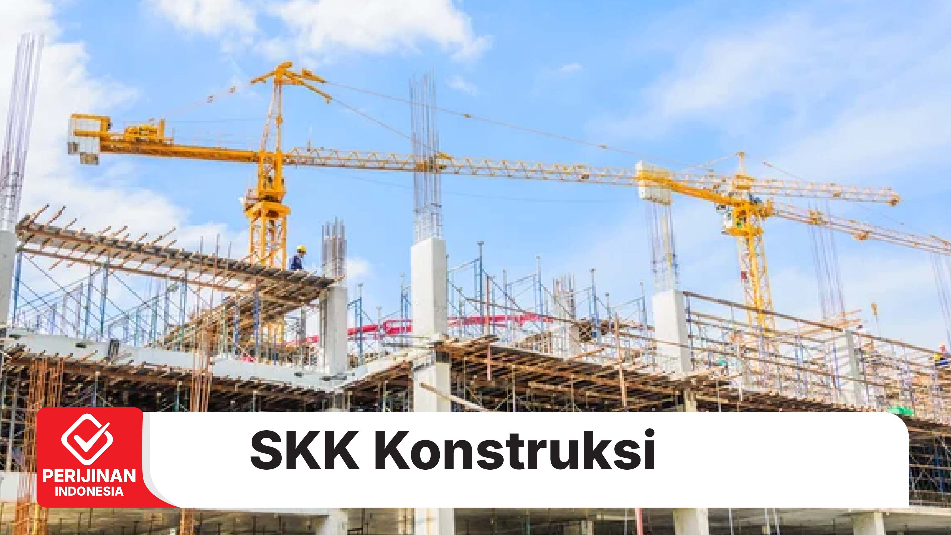 SKK Konstruksi PUPR
