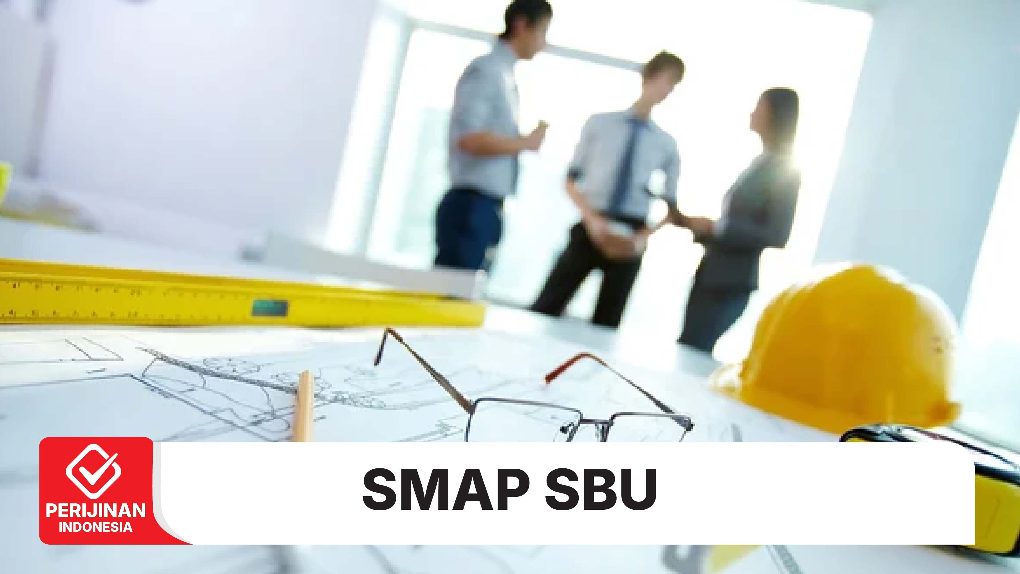 Dokumen SMAP Untuk SBU