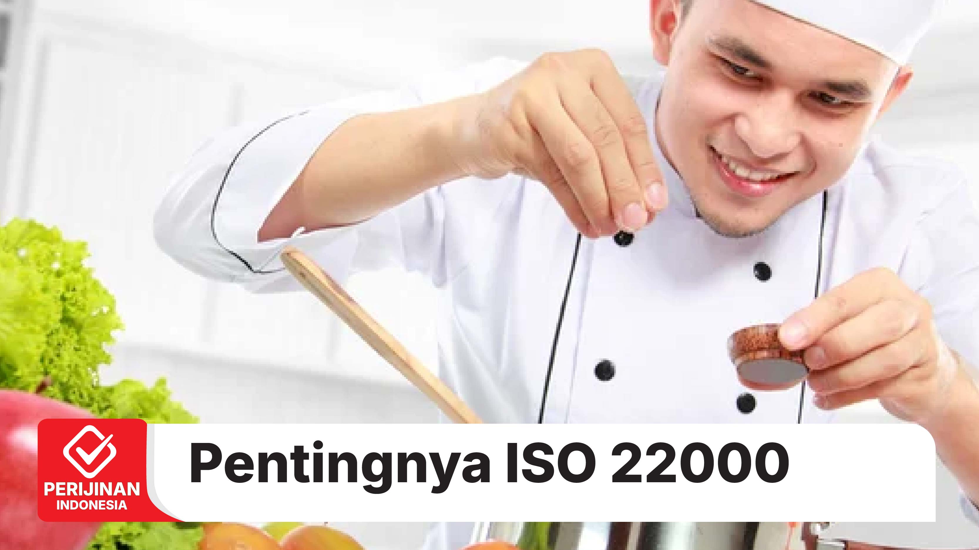 Pentingnya ISO 22000 Untuk Dapur MBG